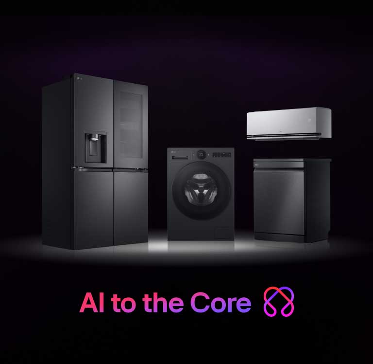 The LG refrigerator, washing machine, air conditioner, and dishwasher are centered  with subtle lighting and the 3d LG AI symbol is seamlessly integrated with the product. At the bottom, "AI to the Core" text and 2d LG AI symbol are shown.