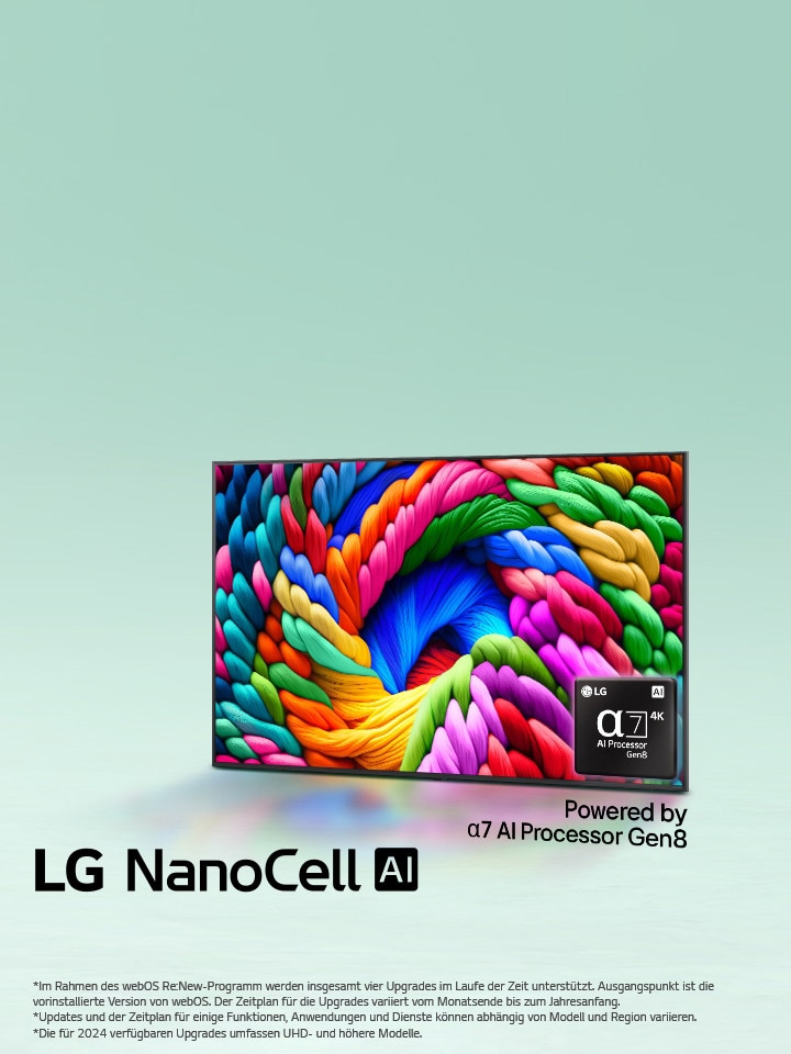 Der LG NanoCell TV ist leicht nach links geneigt und zeigt bunte F?den. Das Logo des alpha 7 KI-Prozessors Gen8 ist in der unteren rechten Ecke des Fernsehers eingebettet. Der Hintergrund ist ein heller Farbverlauf in Blaugrün. Man kann auch folgenden Text lesen: ?Angetrieben durch den alpha 7 KI-Prozessor Gen8“.