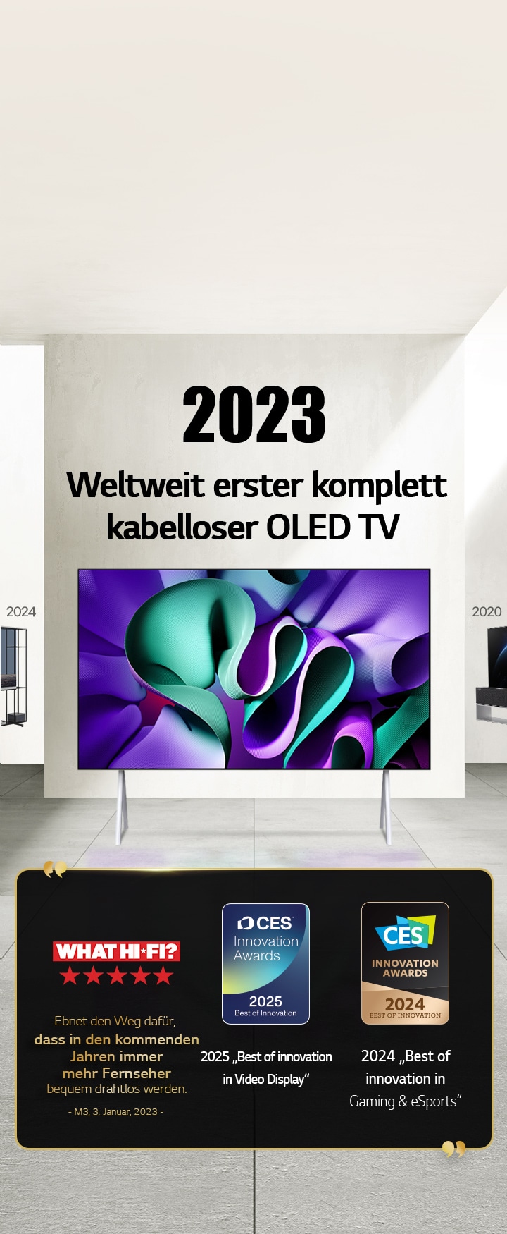 LG TV. Der Titel lautet ?2023 Weltweit erster komplett kabelloser OLED TV“. Auszeichnungen daneben. What Hi-Fi ebnet den Weg dafür, dass in den kommenden Jahren immer mehr Fernseher bequem drahtlos werden. 2025 ?Best of Innovation in Video Displays“ und 2024 ?Best of Innovation in Gaming & eSports“ von den CES Innovation Awards.