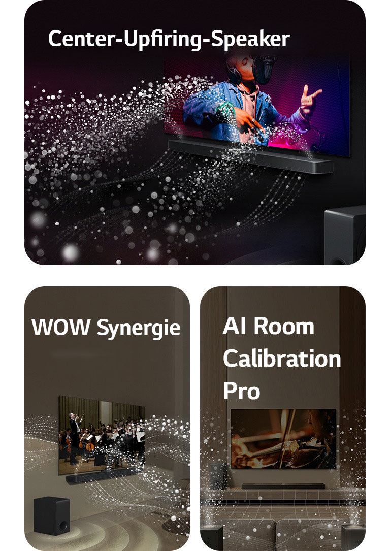 LG TV und LG Soundbar in einem schwarzen Raum bei der Wiedergabe einer Musikaufführung. Von der Soundbar kommen wei?e Tr?pfchen, die Schallwellen darstellen, nach oben und nach vorne, w?hrend der Subwoofer von unten einen Klangeffekt erzeugt.  LG TV und LG Soundbar in einem Wohnzimmer bei der Wiedergabe einer Orchesteraufführung. Von der Soundbar gehen wei?e Tr?pfchen, die Schallwellen darstellen, nach oben und nach vorne und projizieren vom Fernseher, w?hrend der Subwoofer von unten einen Klangeffekt erzeugt.  LG TV, LG Soundbar, hintere Lautsprecher und ein Subwoofer befinden sich in einem Wohnzimmer. über dem Raum wird ein Raster eingeblendet, das wie ein Scan des Raums wirkt. Wei?e Klangwellen aus Tr?pfchen zeigen das harmonische Zusammenspiel der hinteren Lautsprecher und der Soundbar.