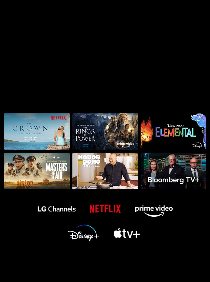 Seis miniaturas de filmes e programas de TV s?o exibidos com os logotipos do LG Channels, Netflix, Prime Video, Disney+ e Apple TV+ abaixo.