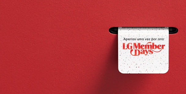 Descontos e ofertas exclusivas só no LG Member Days!