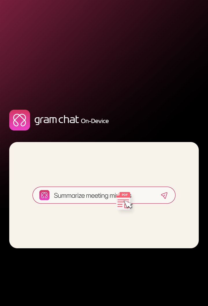 Zu sehen ist die LG gram chat On-Device AI mit der offline erstellten Zusammenfassung eines PDF-Dokuments. Ebenfalls zu sehen ist eine Suchleisteneingabe für ?Besprechungsprotokolle zusammenfassen“ mit einem Sofortbearbeitungssymbol.