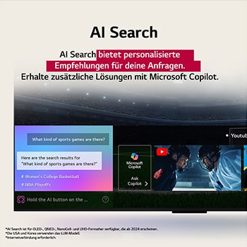 Nahaufnahme eines LG TV-Bildschirms, der zeigt, wie AI Search funktioniert. Ein kleines Chat-Fenster ist ge?ffnet und zeigt, wie der Benutzer nachfragt, welche Sportspiele verfügbar sind. AI Search antwortete per Chat und zeigte Vorschaubilder verfügbarer Inhalte an. Es wird auch eine Aufforderung mit einer Frage an Microsoft Copilot angezeigt. 