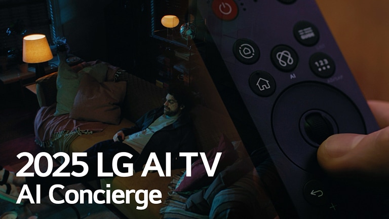 Le titre est vu, LG AI TV 2025, Al Concierge. La télécommande AI Magic Remote LG est visible. Un homme est assis sur le canapé.