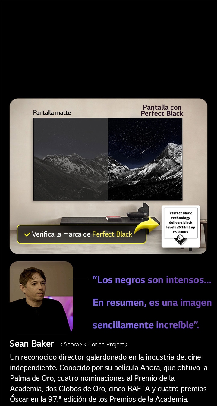 LG OLED TV Wall-mounted En la pantalla se muestra una cadena monta?osa bajo un cielo nocturno lleno de estrellas. La pantalla está dividida por la mitad. En un extremo, etiquetado como “Pantalla sin Perfect Black”, los colores se ven apagados y grisáceos, y las estrellas apenas son visibles. En el otro extremo, etiquetado como “Pantalla con Perfect Black”, los negros son profundos y oscuros, las estrellas brillan con intensidad y el resultado es una imagen con alto contraste y gran impacto visual.