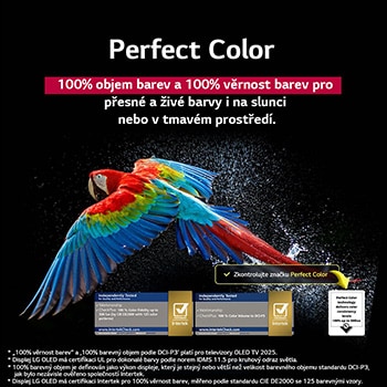 Barevny papou?ek v?ultra vysokém rozli?ení na ?erném pozadí. V?ude kolem se ve vzduchu vzná?ejí kapky vody. Obrázek je ukázkou technologie Perfect Color, kdy ka?dy odstín na těle papou?ka je vyrazny a zá?ivy. Jsou vidět r?zná loga certifikací UL a Intertek. Tykají se 100% věrnosti podání barev a 100% barevného objemu. Je také vidět text Podívejte se na zna?ku certifikace Perfect Color.