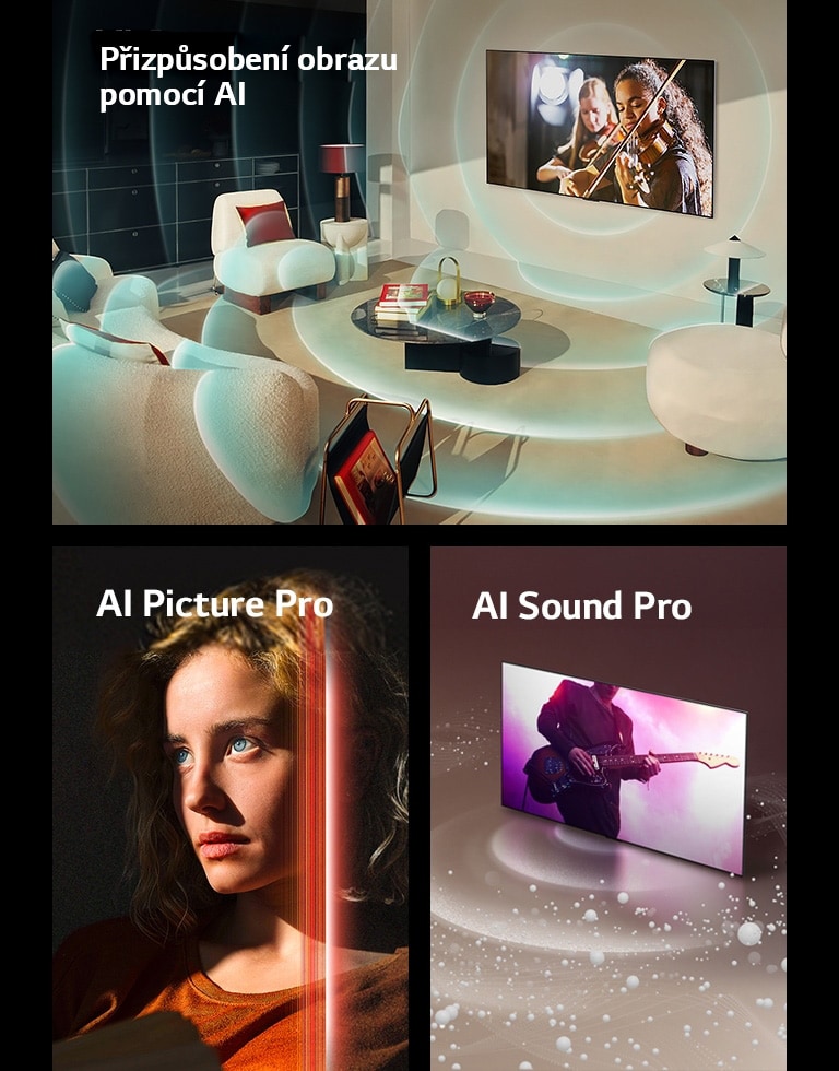 LG OLED v moderním obytném prostoru p?ehrává na obrazovce hudební p?edstavení. Kolem televizoru a prostoru jsou modré kruhové vlny p?edstavující personalizaci.  ?ena s pronikavě modryma o?ima a tmavě oran?ovym topem v temném prostoru. ?ást jejího obli?eje, ktery je jasny a detailní, p?ekryvají ?ervené ?áry znázorňující vylep?ení umělé inteligence (AI), zatímco zbytek snímku p?sobí matně.   Z obrazovky LG OLED TV vycházejí zvukové bubliny a vlny vyplňující prostor.