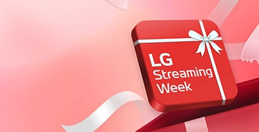 LG Streaming Week