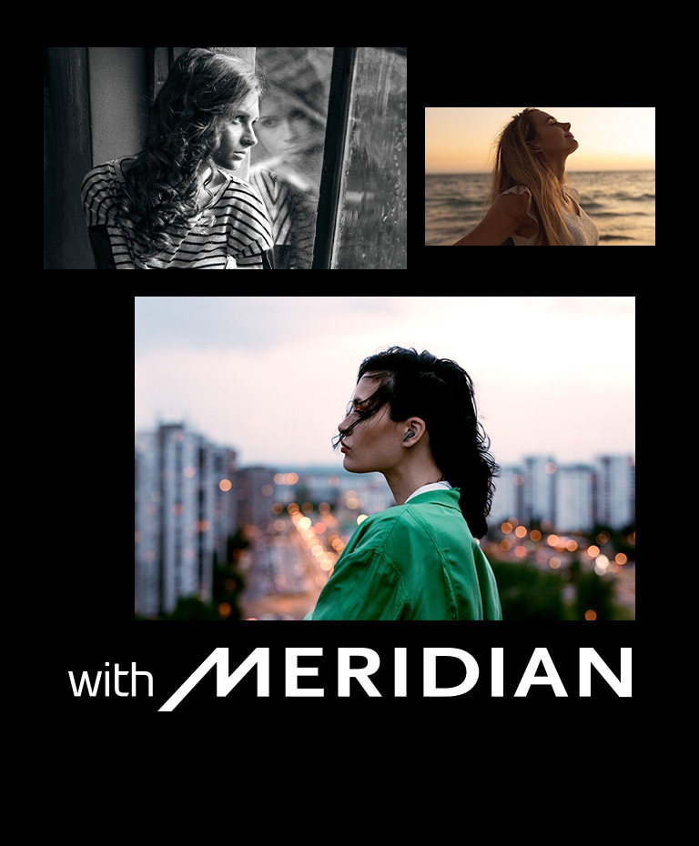 Une image d'une femme regardant par la fenêtre, d'une femme qui écoute de la musique sur la plage au coucher du soleil et d'une femme portant des écouteurs avec la ville en arrière-plan. Un logo meridian se trouve à c?té de l'image.