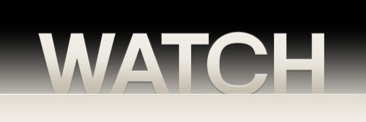 黑色漸變背景上顯示「Watch」字樣