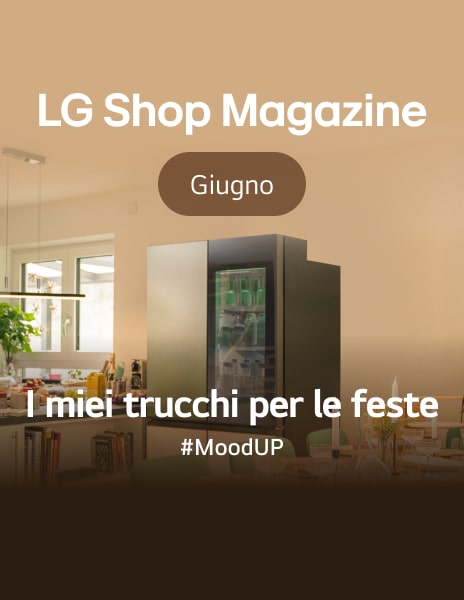 I miei trucchi per le feste con frigorifero LG InstaView