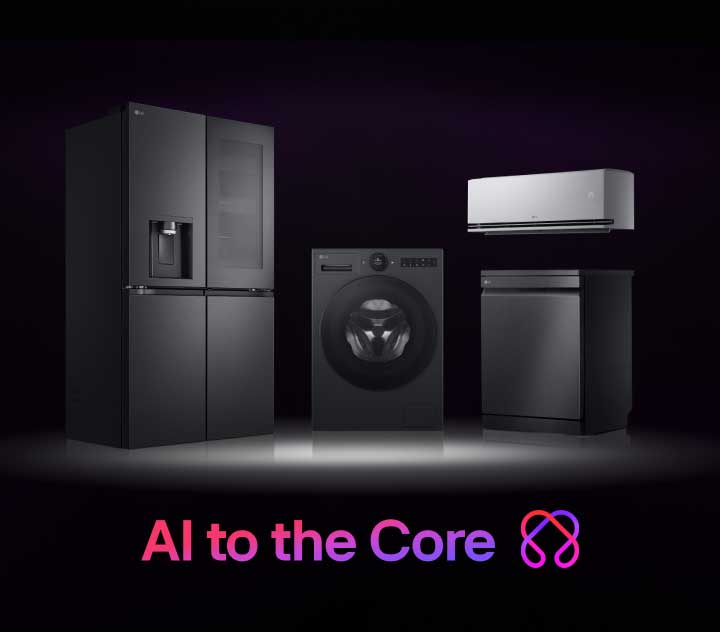 Le réfrigérateur, le lave-linge, le climatiseur et le lave-vaisselle LG sont centrés avec un éclairage subtil, et le symbole LG AI en 3D est parfaitement intégré au produit. En bas, le texte ? AI to the Core ? et le symbole 2d LG AI sont affichés.