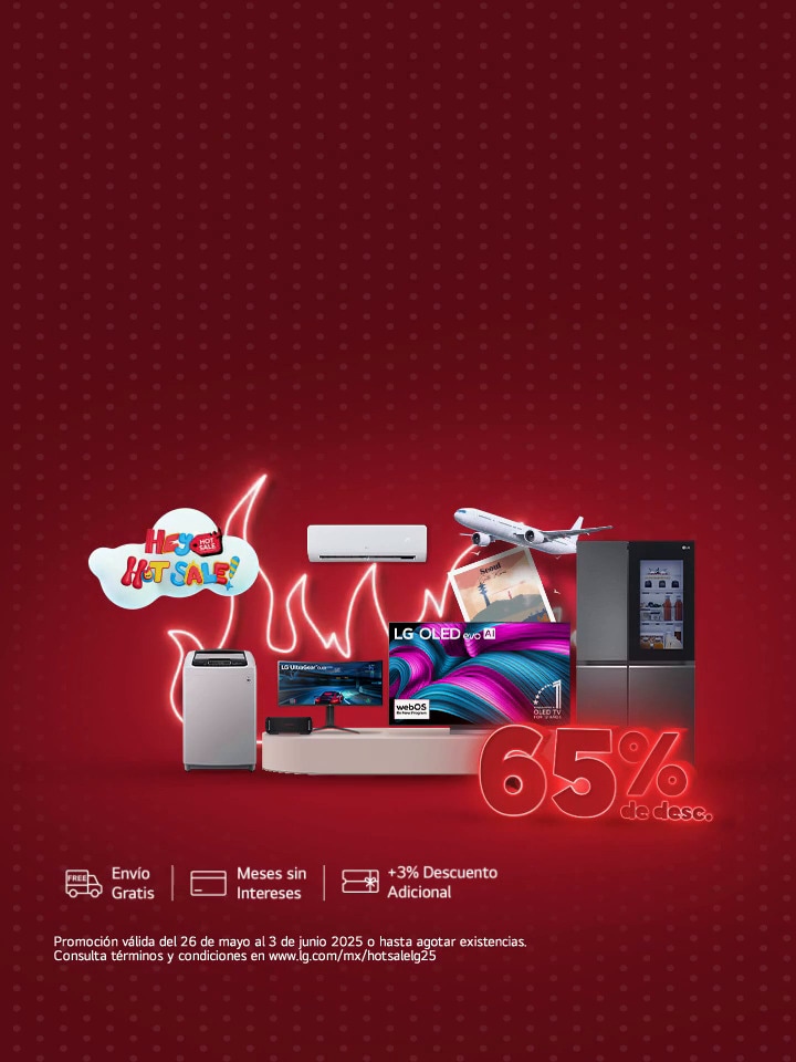 Llego el Hot Sale y LG trae las mejores promociones y descuentos, no esperes mas y compra HOY