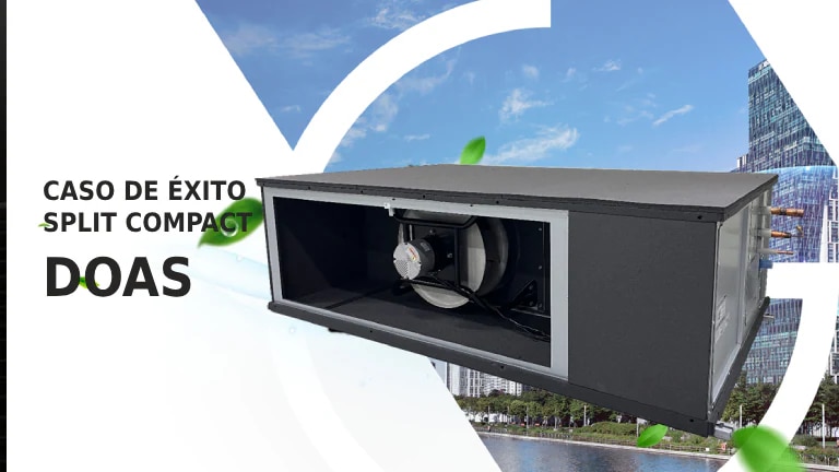 Unidad de ventilación LG DOAS Split Compact frente a un fondo de rascacielos y cielo azul, con texto 'Caso de éxito'.