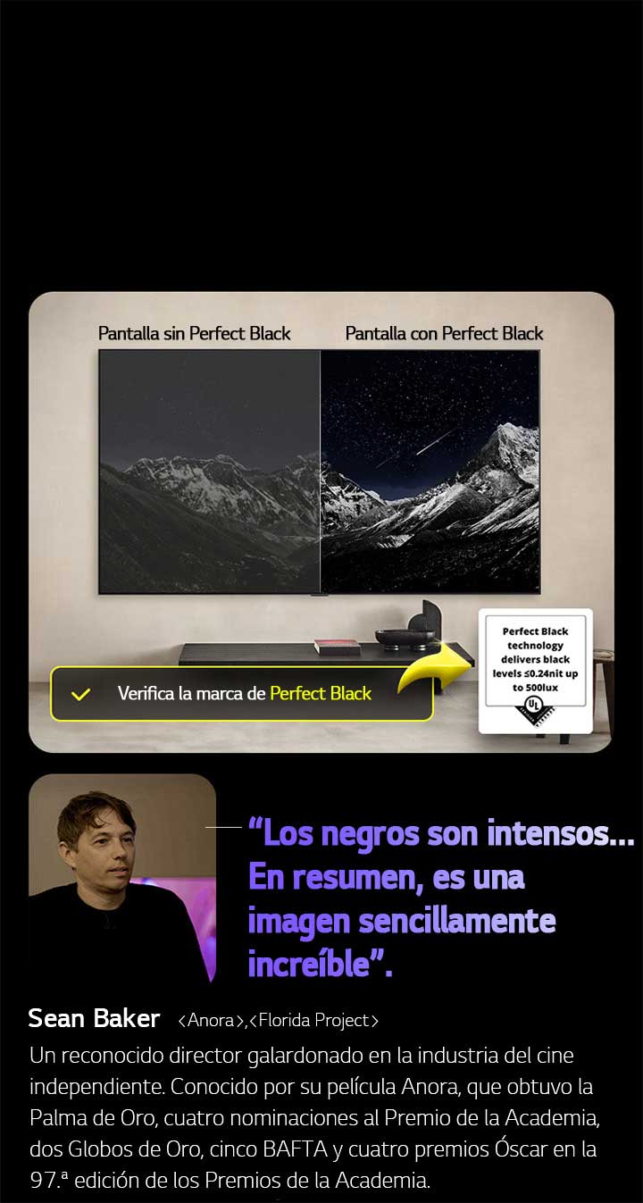 LG OLED TV Wall-mounted En la pantalla se muestra una cadena monta?osa bajo un cielo nocturno lleno de estrellas. La pantalla está dividida por la mitad. En un extremo, etiquetado como “Pantalla sin Perfect Black”, los colores se ven apagados y grisáceos, y las estrellas apenas son visibles. En el otro extremo, etiquetado como “Pantalla con Perfect Black”, los negros son profundos y oscuros, las estrellas brillan con intensidad y el resultado es una imagen con alto contraste y gran impacto visual.