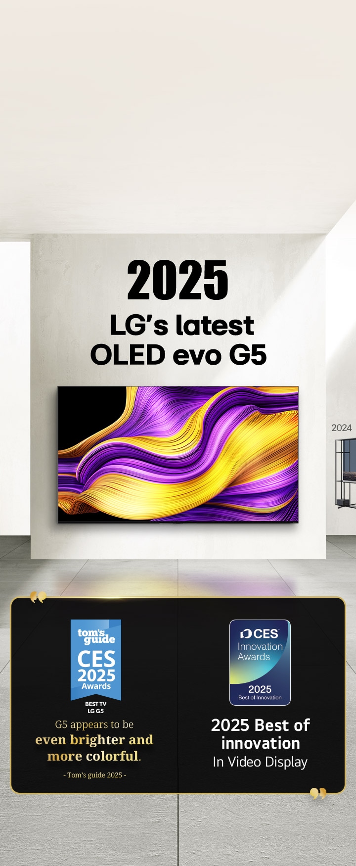 LG TV. Tytu? brzmi: 2025, najnowszy OLED evo G5 firmy LG. Tre?ci nagród obok. Tom's Guide, G5 wydaje si? by? jeszcze ja?niejszy i bardziej kolorowy. 2025, Najlepsze innowacje w dziedzinie wy?wietlaczy wideo od CES Innovation Awards. 