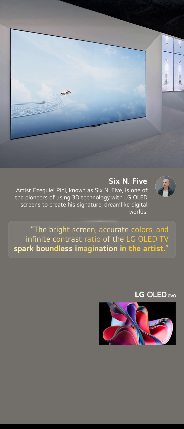 Wystawa artysty Six N. Five z wykorzystaniem telewizorów LG OLED. Wida? krótki opis artysty i wydarzenia Frieze New York 2023. Jasny ekran, wierne kolory i nieskończony wspó?czynnik kontrastu telewizora LG OLED pobudzaj? wyobra?ni? artysty. Pokazano równie? telewizor LG OLED evo. 