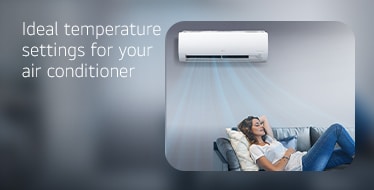 Ideal temperature settings for your Air Con?