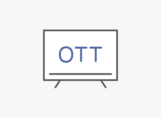 OTT* Service
