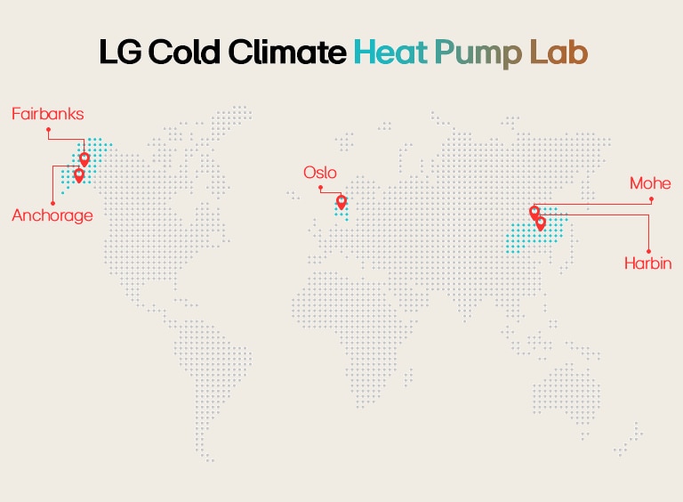 LG Cold Climate Heat Pump Lab Global Map - Anchorage, Fairbanks, Oslo, Mohe & Harbin Research Locations.