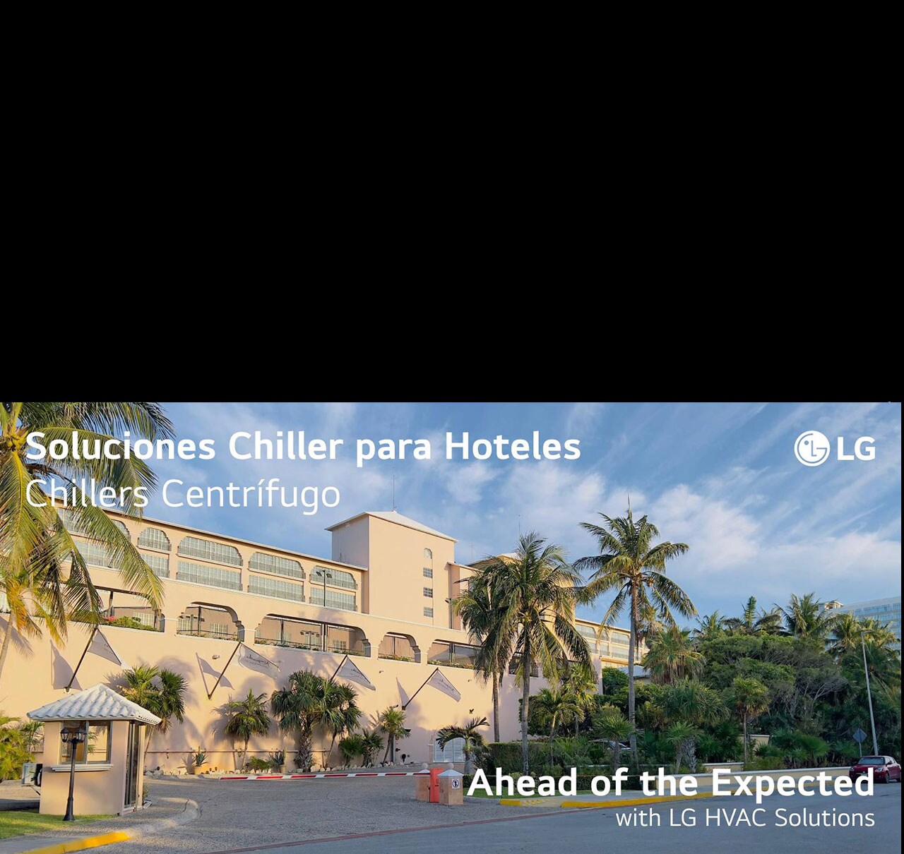 LG redefine la eficiencia en resorts costeros con su innovador chiller centrífugo Inverter que opera con agua de mar