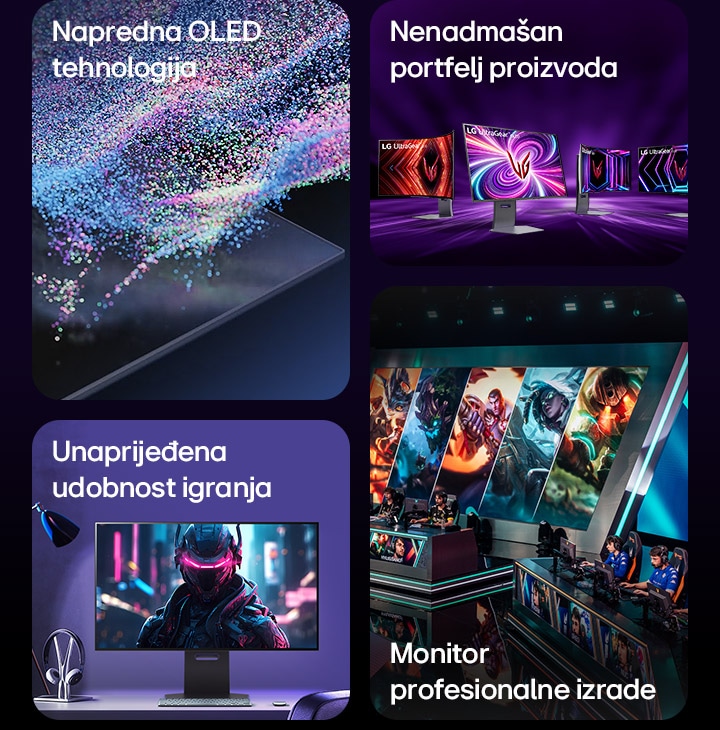Slika koja prikazuje klju?ne zna?ajke LG OLED gaming monitora - Napredna OLED tehnologija, portfelj proizvoda bez premca, pobolj?ana udobnost igranja, monitor profesionalne razine.	
