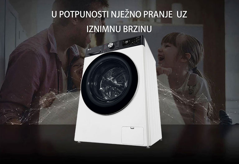 U POTPUNOSTI NJE?NO PRANJE UZ IZNIMNU BRZINU