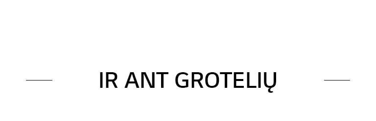 IR ANT GROTELI?