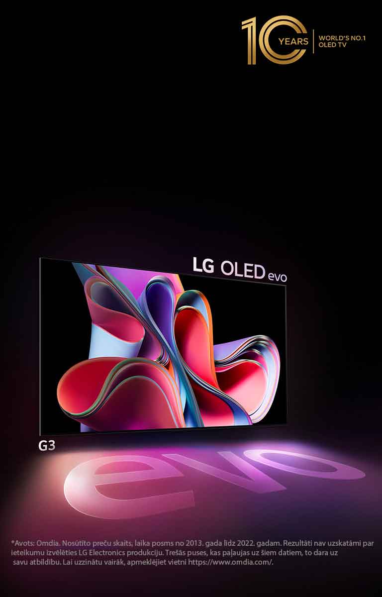 LG OLED G3 attēls uz melna fona, kurā redzams spilgti rozā un purpursarkans abstrakts mākslas darbs. Displejs met krāsainu ēnu, kurā ir redzams vārds ?evo?. Attēla aug?ējā kreisajā stūrī ir redzama emblēma ?10 Years World's No.1 OLED TV?. 