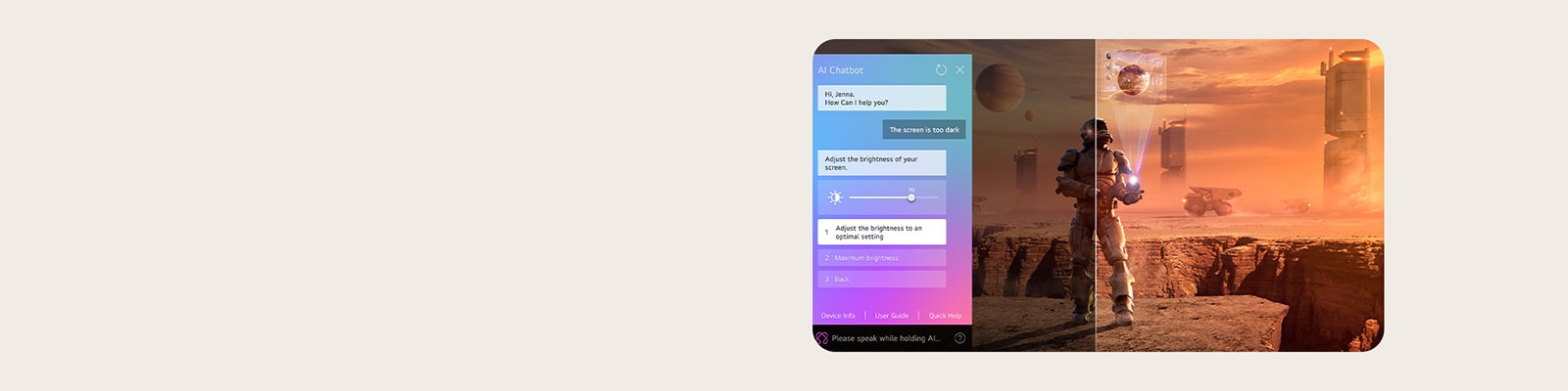 Con?inut sci-fi este redat pe ecranul unui televizor LG QNED. Pe ecran se afl? interfa?a **AI Chatbot**. Utilizatorul a trimis un mesaj chatbotului spunand c? ecranul este prea ?ntunecat. Chatbotul a oferit solu?ii la cererea utilizatorului. ?ntreaga scen? este ?mp?r?it? ?n dou?. O parte este mai ?ntunecat?, cealalt? este mai luminoas?, ar?tand cum **AI Chatbot** a rezolvat automat problema utilizatorului.
